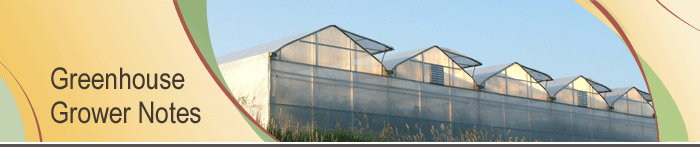 Greenhouse Grower Notes